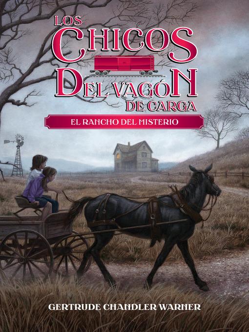 Title details for El rancho del misterio by Gertrude  Chandler Warner - Available
